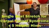 Single Best Stretch for Carpal Tunnel Syndrome + 5 Helpful Hints