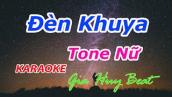 Đèn Khuya - Karaoke - Tone Nữ - Nhạc Sống - gia huy beat