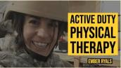 Life An Active Duty Physical Therapist