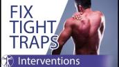 Tight Upper Traps? Try These Exercises!