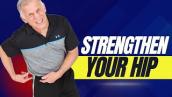 Top 3 Ways To Strengthen An Arthritic Hip