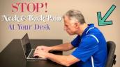STOP Neck \u0026 Back Pain at Your Desk, Plus Getting Perfect Posture!