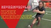 Knee Exercises | Neuromuscular Conditioning and Injury Prevention | AT HOME