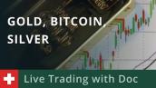 Trading with Doc 21/07 - Gold, Bitcoin, Silver