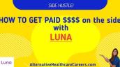 Therapy Side Hustle with LUNA