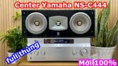 (Hết)Loa Center Yamaha NS-C444 mới 100% giá rẻ. Lh 0834563852