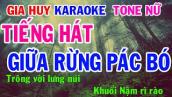 Karaoke Tiếng Hát Giữa Rừng Pắc Bó Tone Nữ  Nhạc Sống  gia huy beat