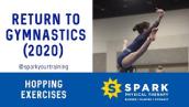 Hopping Exercises After Ankle Sprain [Gymnastics] Hamden CT: SPARK Physical Therapy (2020)