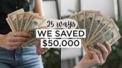 25 Ways We SAVED $50,000 | Minimalist MONEY SAVING Tips