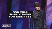 Joseph Prince - God will surely show you kindness
