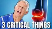 Knee Pain? Top 3 Critical Things You Need to Do NOW. Treatments \u0026 Exercises.