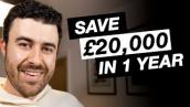 HOW I SAVED £20,000 IN A YEAR | Saving Money with Low Income