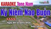 Kỷ Niệm Nào Buồn Karaoke | Tone Nam - Nhạc Sống Thanh Ngân