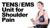How to Use a TENS / EMS Unit for Shoulder Pain Relief - Ask Doctor Jo