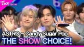 ASTRO, THE SHOW CHOICE! [THE SHOW 220524]