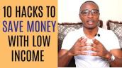 How To Save Money With Low Income Fast In 2022 [ 10 Easy Tips ]