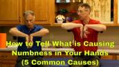 How to Tell What is Causing the Numbness in Your Hands (5 Common Causes)