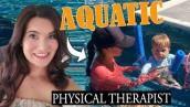 Aquatic and Pediatric Physical Therapist Interview