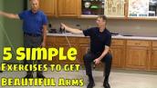5 Simple Exercises to Get Beautiful Arms