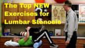 The Top NEW Exercises for Lumbar Stenosis for Back/Leg Pain Relief.