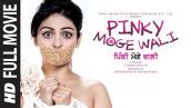 Pinky Moge Wali | Full Punjabi Movie | Neeru Bajwa | Gavie Chahal