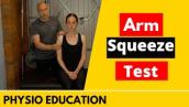 Arm Squeeze Test