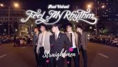 [STRAIGHT MEN IN PUBLIC] Red Velvet 레드벨벳 Feel My Rhythm Dance Cover by Straightmen