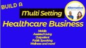 Building a Senior Living, Outpatient and Wellness  PT/OT/SLP Therapy Business