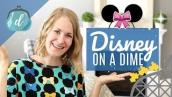 DISNEY ON A BUDGET! 💟 15 Tips to Save Money \u0026 LOVE Disneyland!