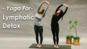 Yoga for Lymphatic System Detox