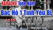 BÁC HỒ MỘT TÌNH YÊU BAO LA Karaoke Tone Nam | Âm Thanh Vòng Tách 2Fi - Nhạc Sống Thanh Ngân
