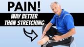 Way Better Than Stretching! For Plantar Fasciitis