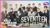 Seventeen Plays ‘Last Time I...’ On The Kelly Clarkson Show | Digital Exclusive