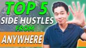 5 High-Paying Side Hustles You Can Do from ANYWHERE (2022)