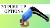 Hate Push-ups See 20 Push-Up Options, You