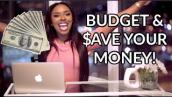 How To BUDGET AND SAVE MONEY | Take CONTROL of Your Personal Finances