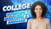 COLLEGE Interview Questions \u0026 Answers! (College Admissions Interview TIPS + What Colleges Look For!)