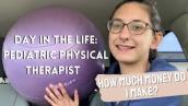 Day In the Life of a Pediatric Physical Therapist
