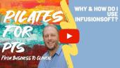 Why \u0026 How Do I Use Infusionsoft in my Physical Therapy \u0026 Pilates Business