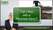 Can I Run With Peroneal Tendonitis?