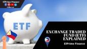 Exchange Traded Fund (ETF) in the Philippines | EfPrime Finance