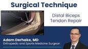 Distal Biceps Tendon Repair: Surgical Technique