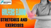 The Best Treatment To Rehabilitate Golfers Elbow - Stretch and Exercise Plan (Medial Epicondylitis)