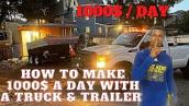 How to make 1000$ a day with a Truck \u0026 Trailer