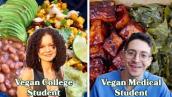 What A Vegan High School Student, Vegan College Student \u0026 Vegan Medical Student Eat In A Day