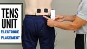TENS Unit for Low Back and Sciatic Pain (Electrode Placement)