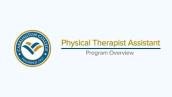 Carrington Phyiscal Therapist Assistant Program Overview