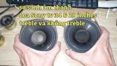 So sánh âm thanh của loa Sony phễu 34 và loa Sony 29 inches