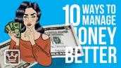 10 Ways To MANAGE Your MONEY Better