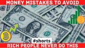 Money mistakes | bad money habits | Money saving tips | Rich dad poor dad | rich vs poor | #shorts